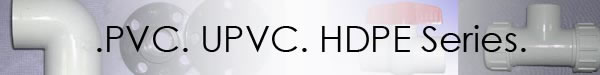 PVC, HDPE, UPVC pipe fitting